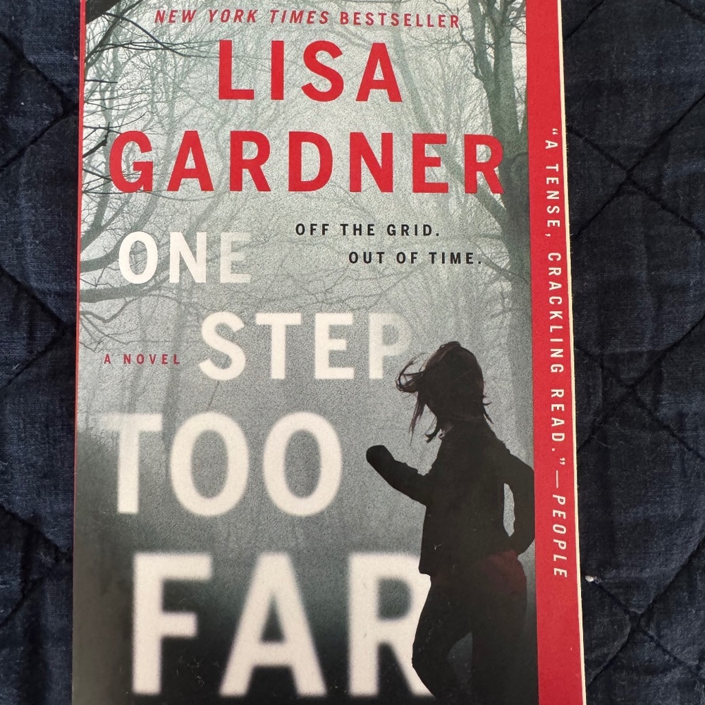 One Step Too Far by Lisa Gardner